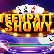 Teen Patti Showy